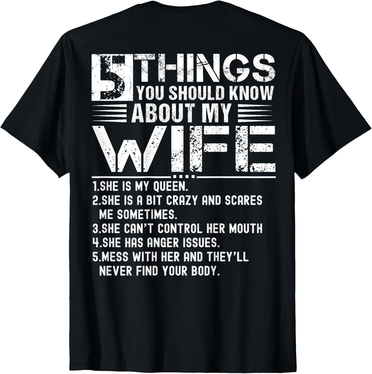 5 Things You Should Know About My Wife (On Back) husband T-Shirt