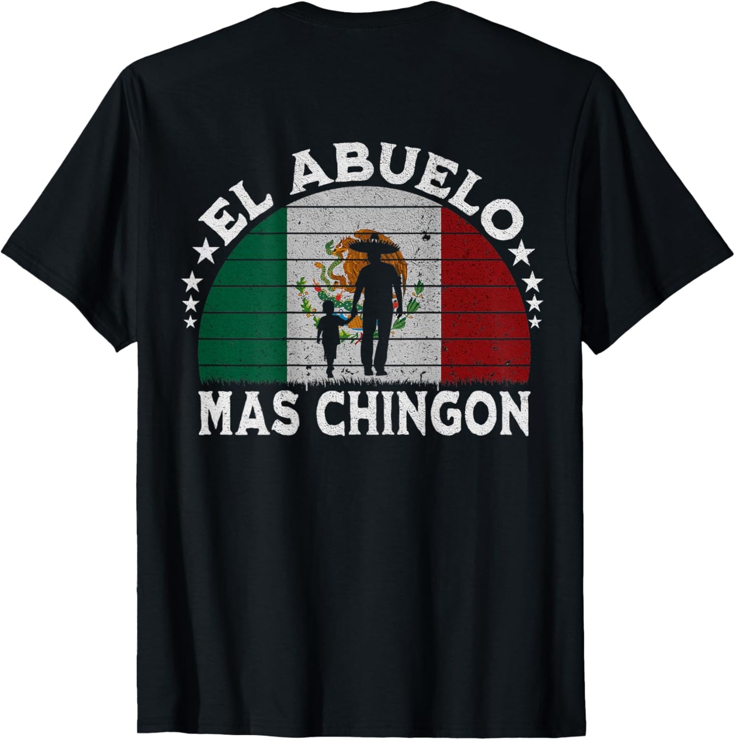 El Abuelo Mas Chingon Mexican Grandpa Cinco De Mayo Flag T-Shirt