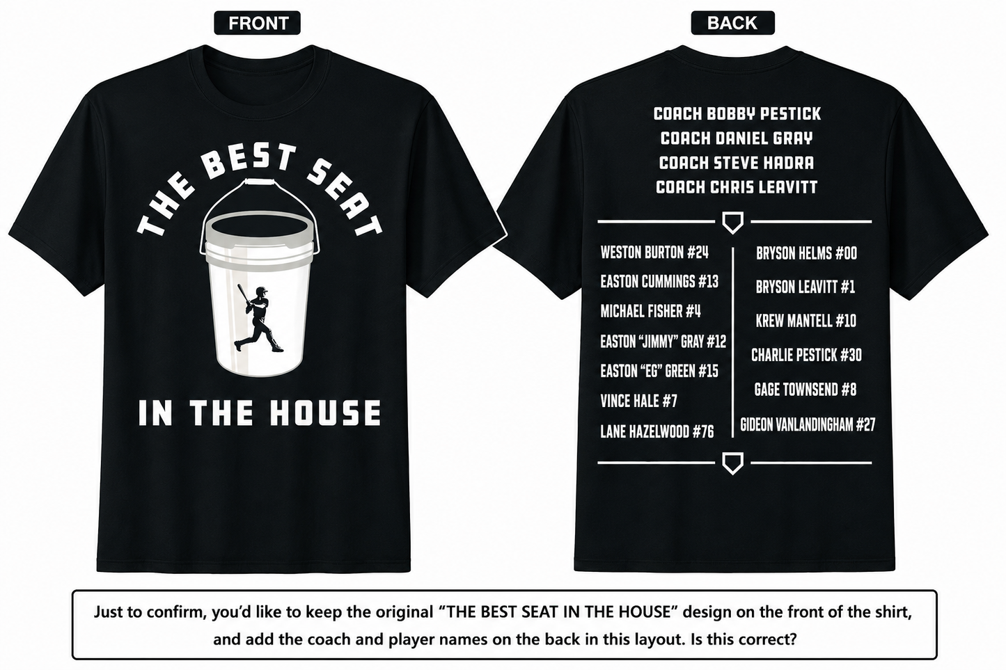 Baseball Bucket Baseball Lovers The Best Seat In The House T-Shirt (2 Sided) Custom