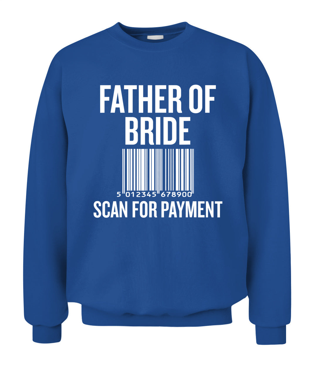 Father of Bride Scan for Payment Funny Wedding Preparation T-Shirt