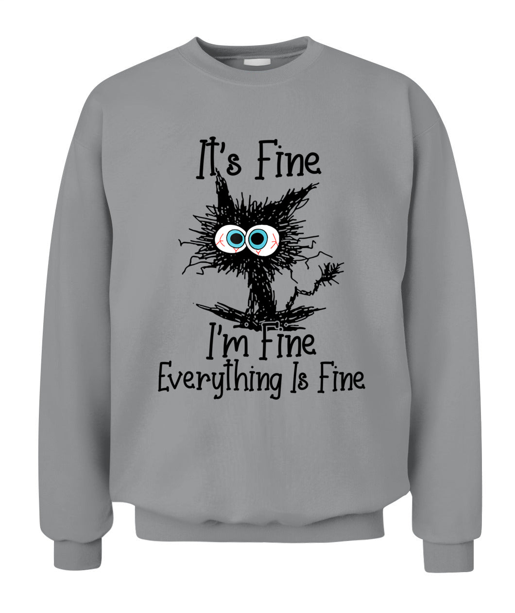 Funny Cat Lover It's Fine I'm Fine Everything Is Fine T-Shirt