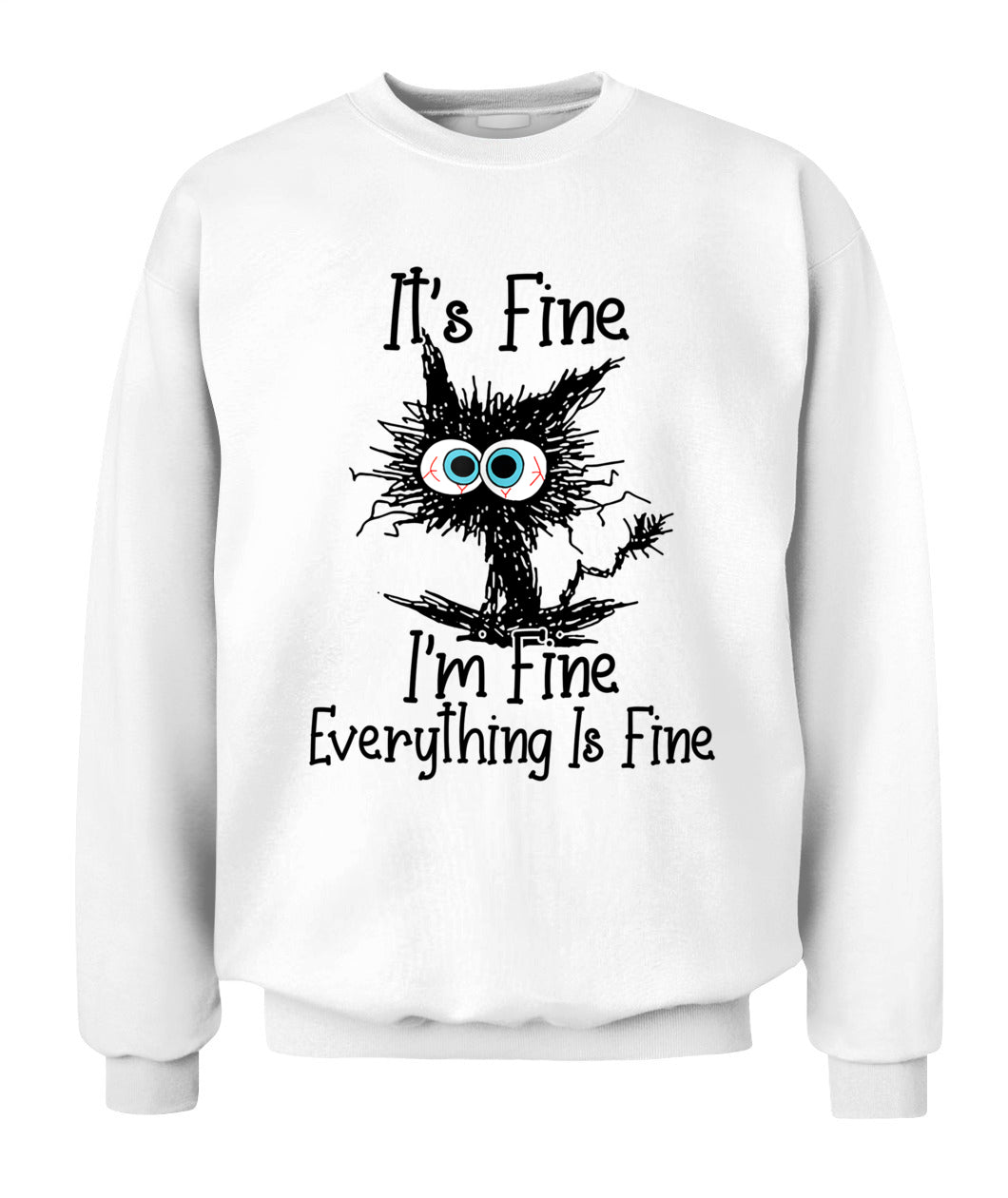 Funny Cat Lover It's Fine I'm Fine Everything Is Fine T-Shirt