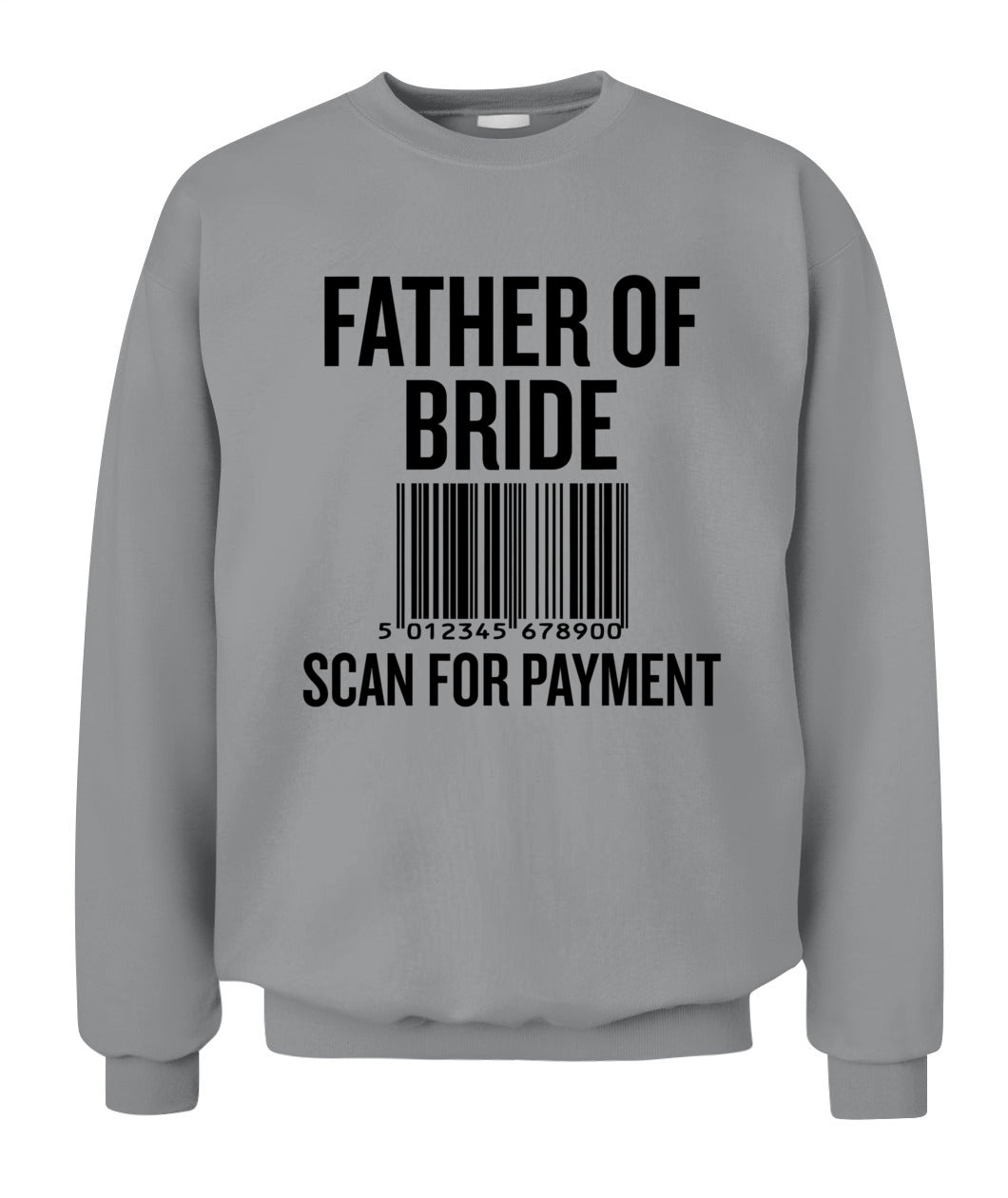 Father of Bride Scan for Payment Funny Wedding Preparation T-Shirt