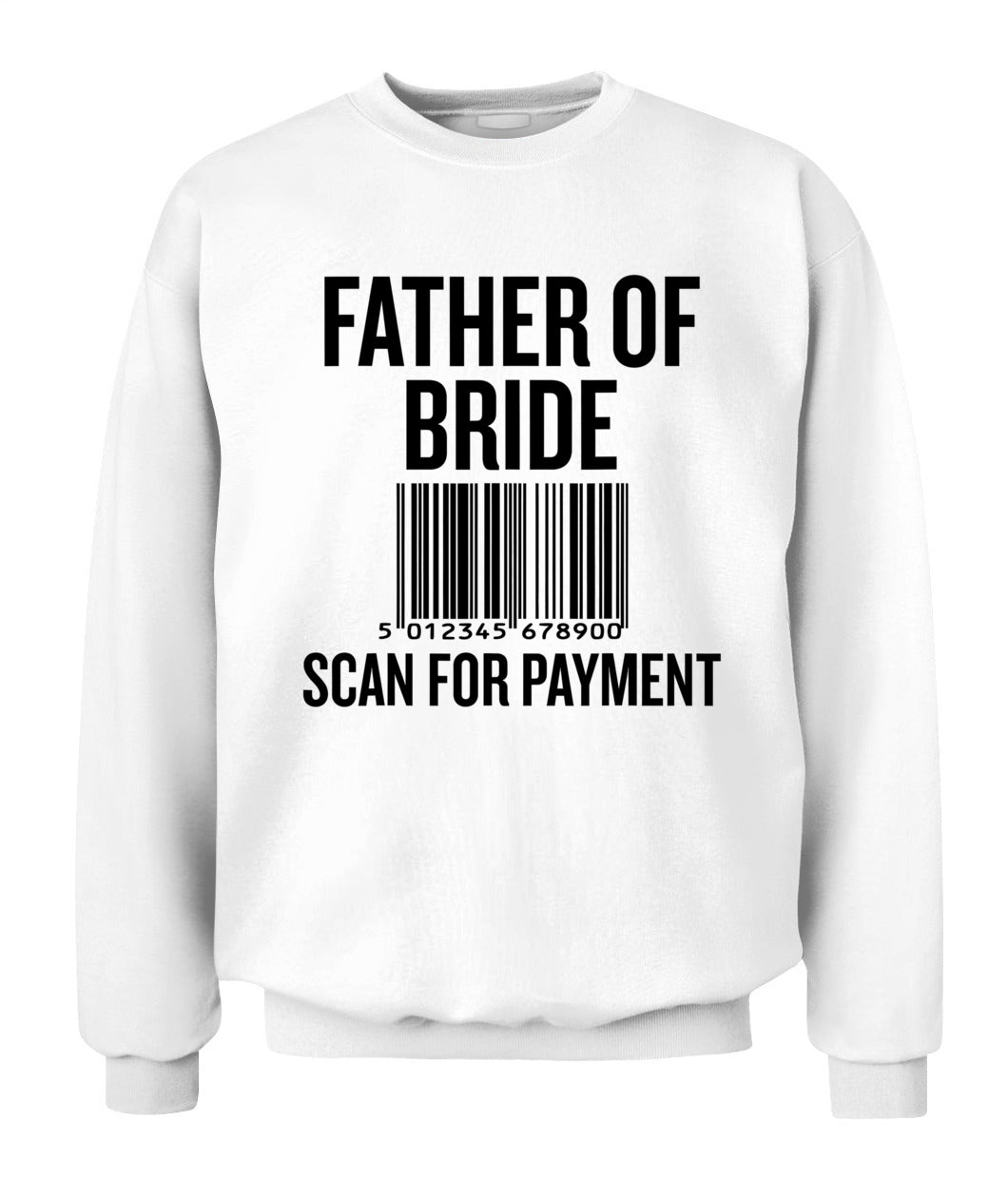 Father of Bride Scan for Payment Funny Wedding Preparation T-Shirt