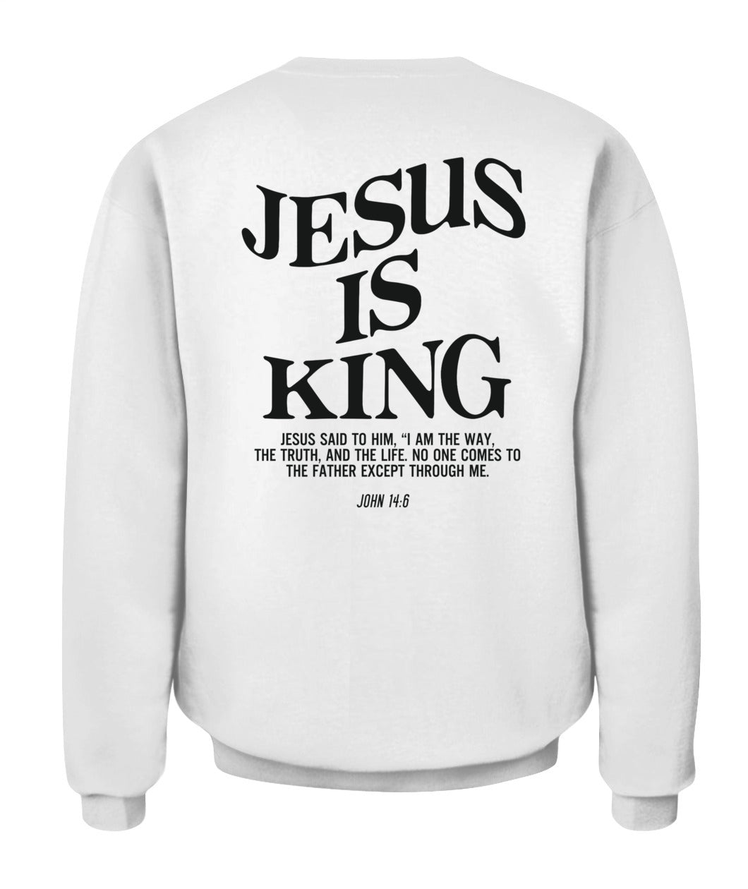 Jesus Is King Jesus John 14:6 Costume Christian (On Back) T-Shirt