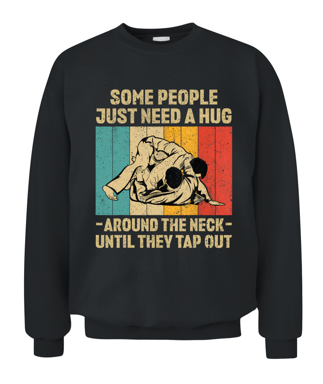 Some People Just Need A Hug Vintage BJJ Brazilian Jiu Jitsu T-Shirt