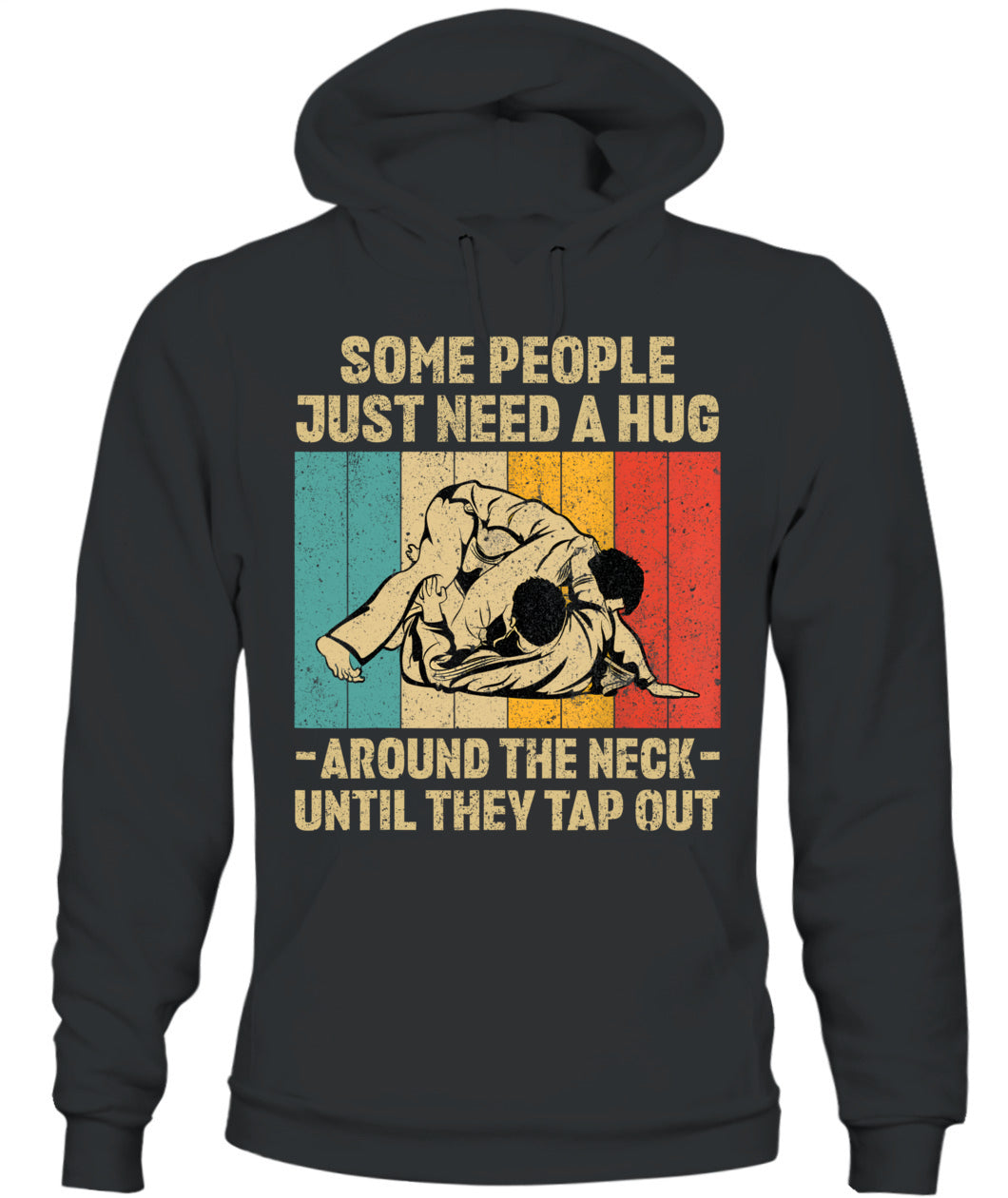 Some People Just Need A Hug Vintage BJJ Brazilian Jiu Jitsu T-Shirt