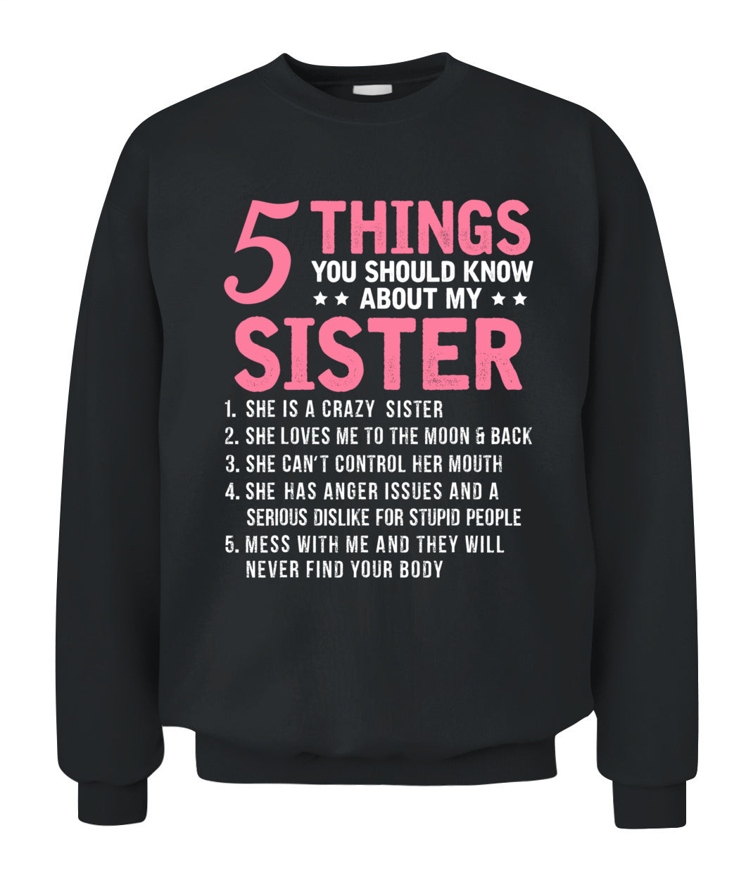 5 Things You Should Know About My Sister Funny Brother T-Shirt