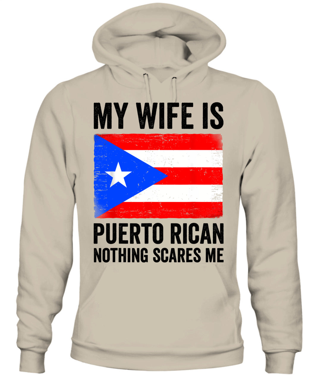 My Wife Is Puerto Rican Nothing Scares Me Puerto Rico T-Shirt