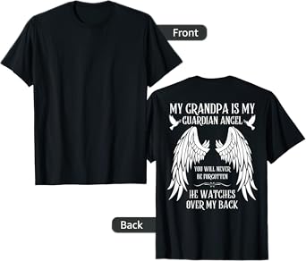 I Miss You Family Love Missing Memories Remember My Grandpa is My Guardian Angel In Heaven Memory Memorial Unisex Black T-Shirt