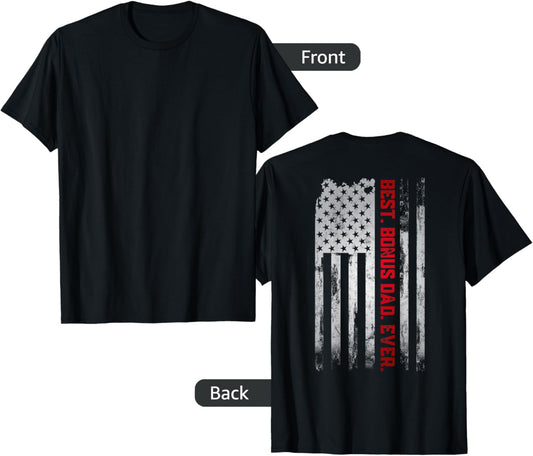 Best Bonus Dad Ever American USA flag Father’s Day gift Dad T-Shirt