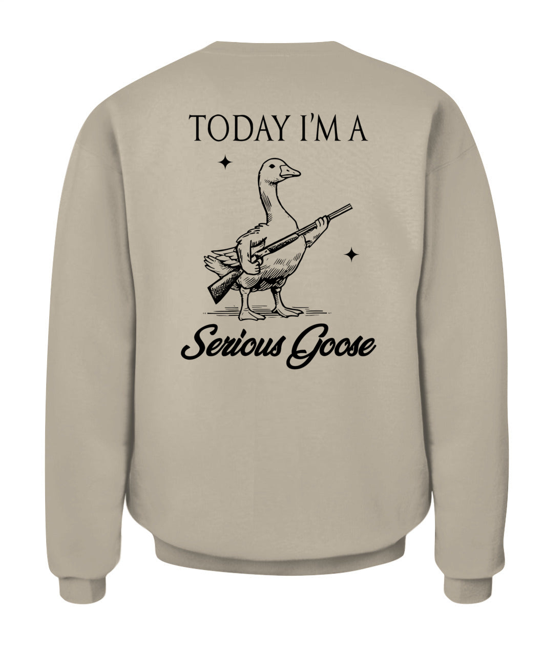 Today I'm A Serious Goose Lovers Goose With Gun (ON BACK) T-Shirt