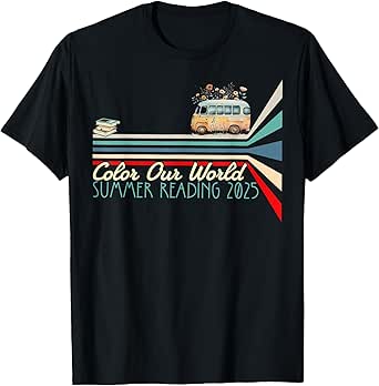 Color Our World Summer Reading 2025 Cute Book Wildflowers T-Shirt