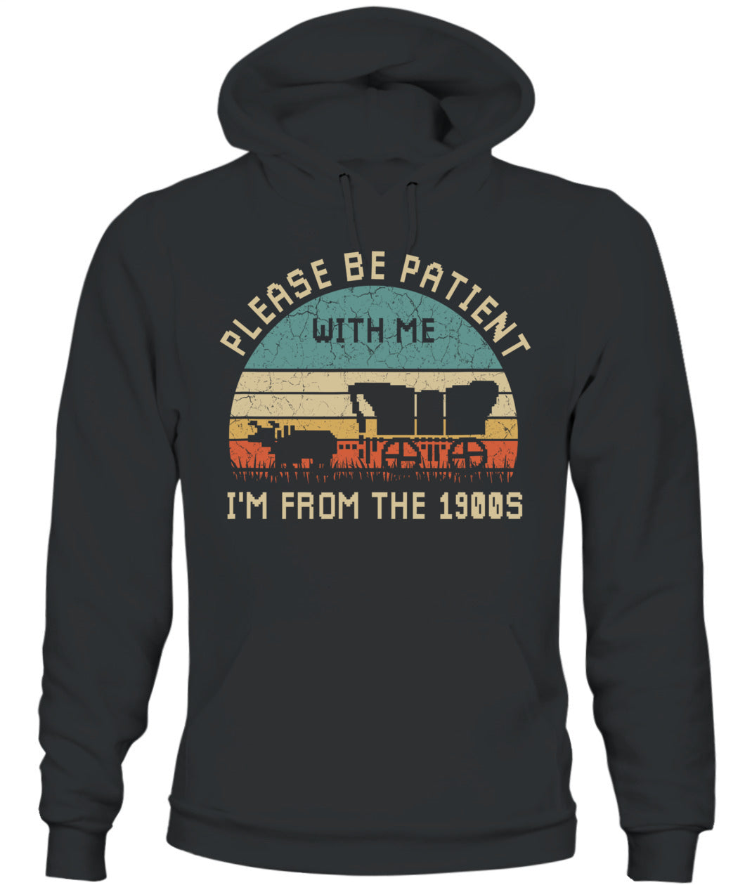 Please Be Patient With Me I'm From The 1900s Vintage T-Shirt