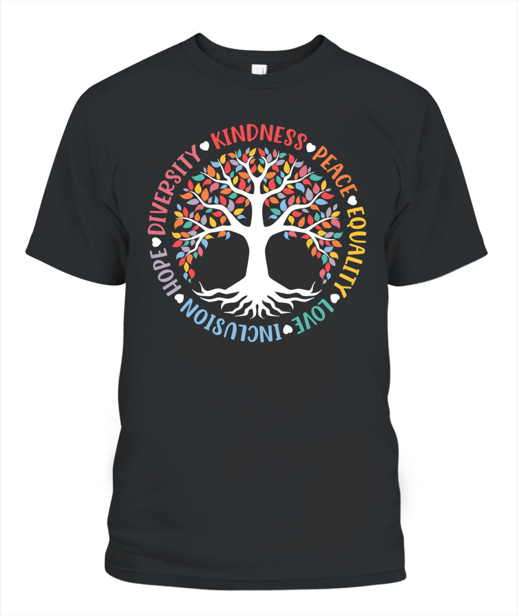 Kindness Peace Equality Love Inclusion Hope Diversity Retro T-Shirt