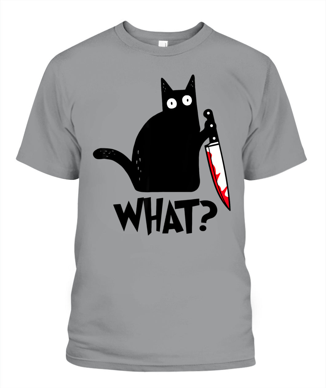 Cat What? Funny Black Cat Murderous Cat With Knife T-Shirt