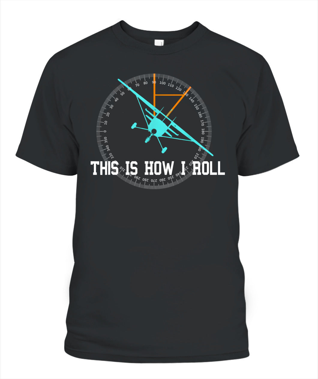 This Is How We Roll Pilot Shirt Funny Airplane Aircraft Tees T-Shirt