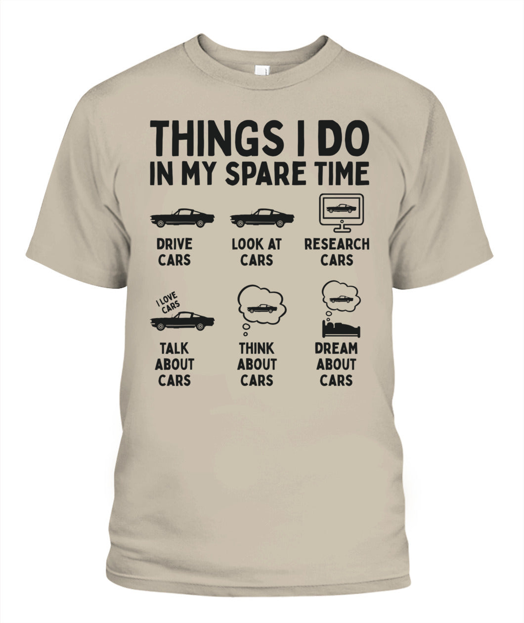 Things I Do in My Spare Time Car Enthusiast Funny Car Guy T-Shirt