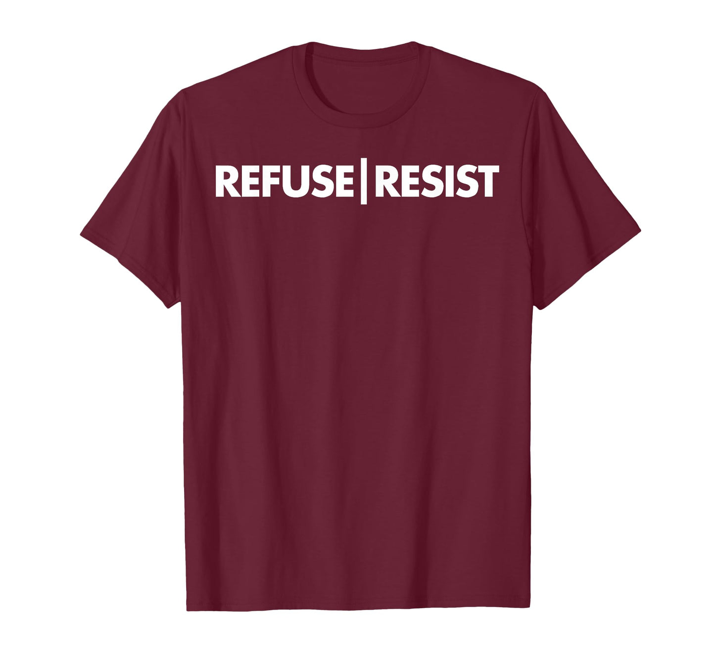 Refuse Resist T-Shirt