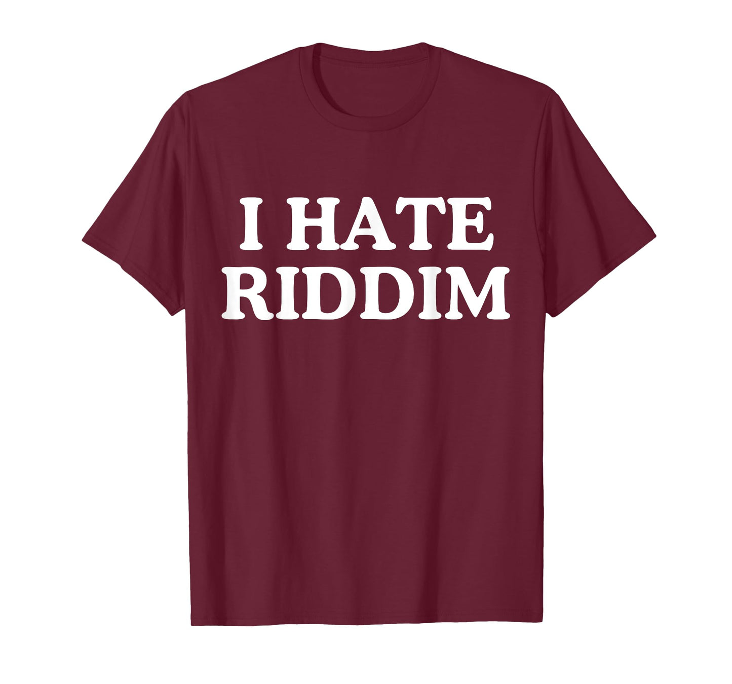 I Hate Riddim Tees Unisex-Adults Humor Lovers Black Small Modern T-Shirt