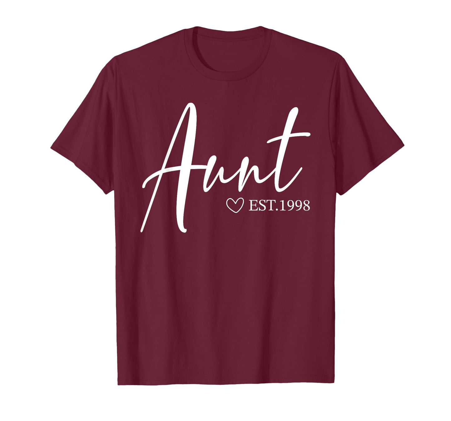 Womens Aunt Est 1998 Mothers Day | Birthday Clothing For T-Shirt