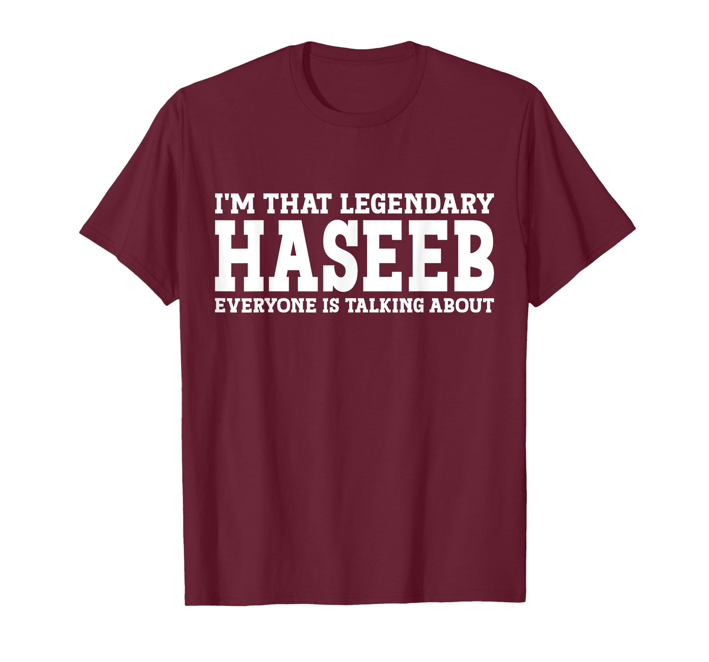 Haseeb Personal Name First Name Funny Haseeb T-Shirt