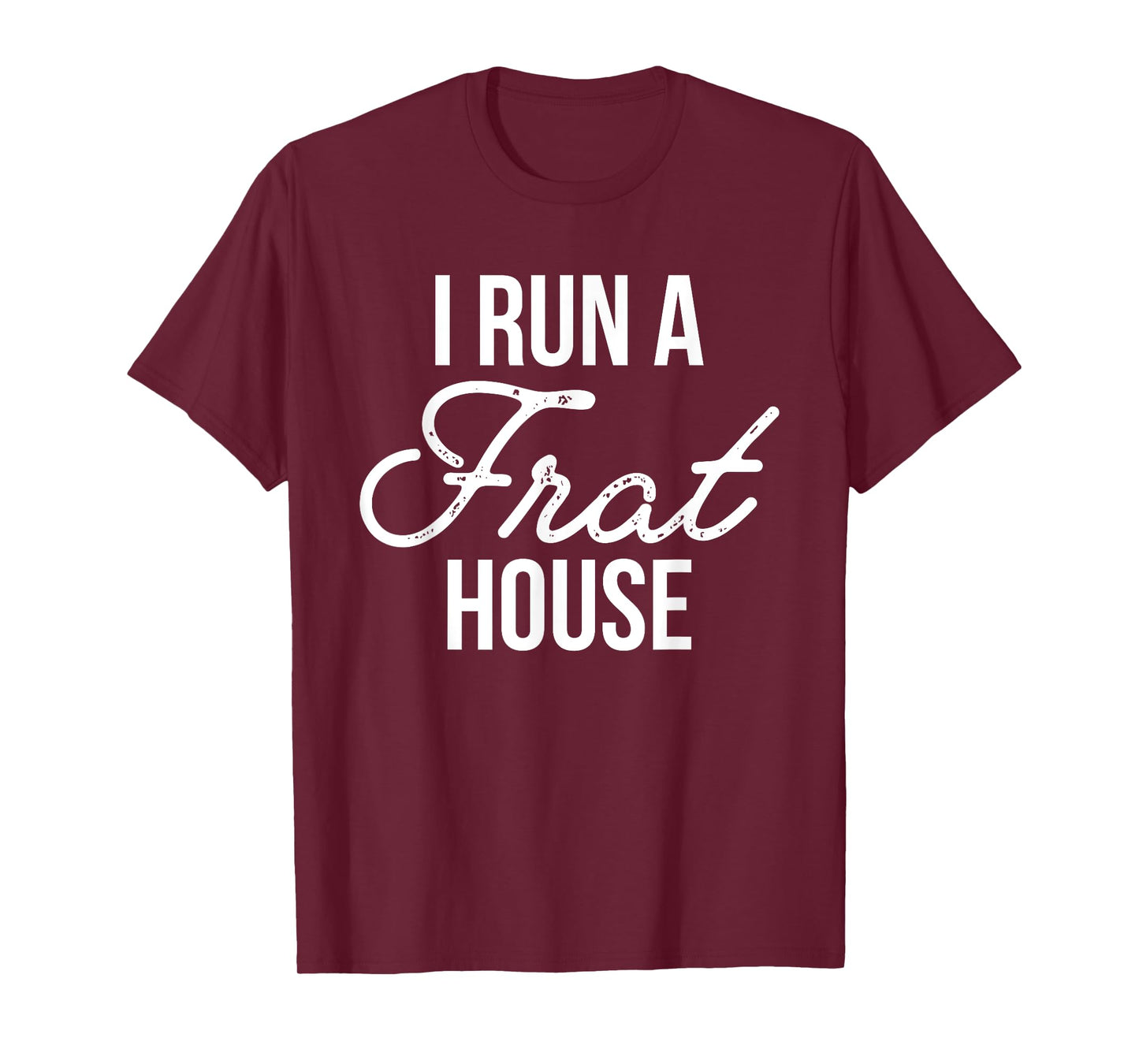 I Run a Frat House Shirt, Mom of Boys, Gifts for Mom