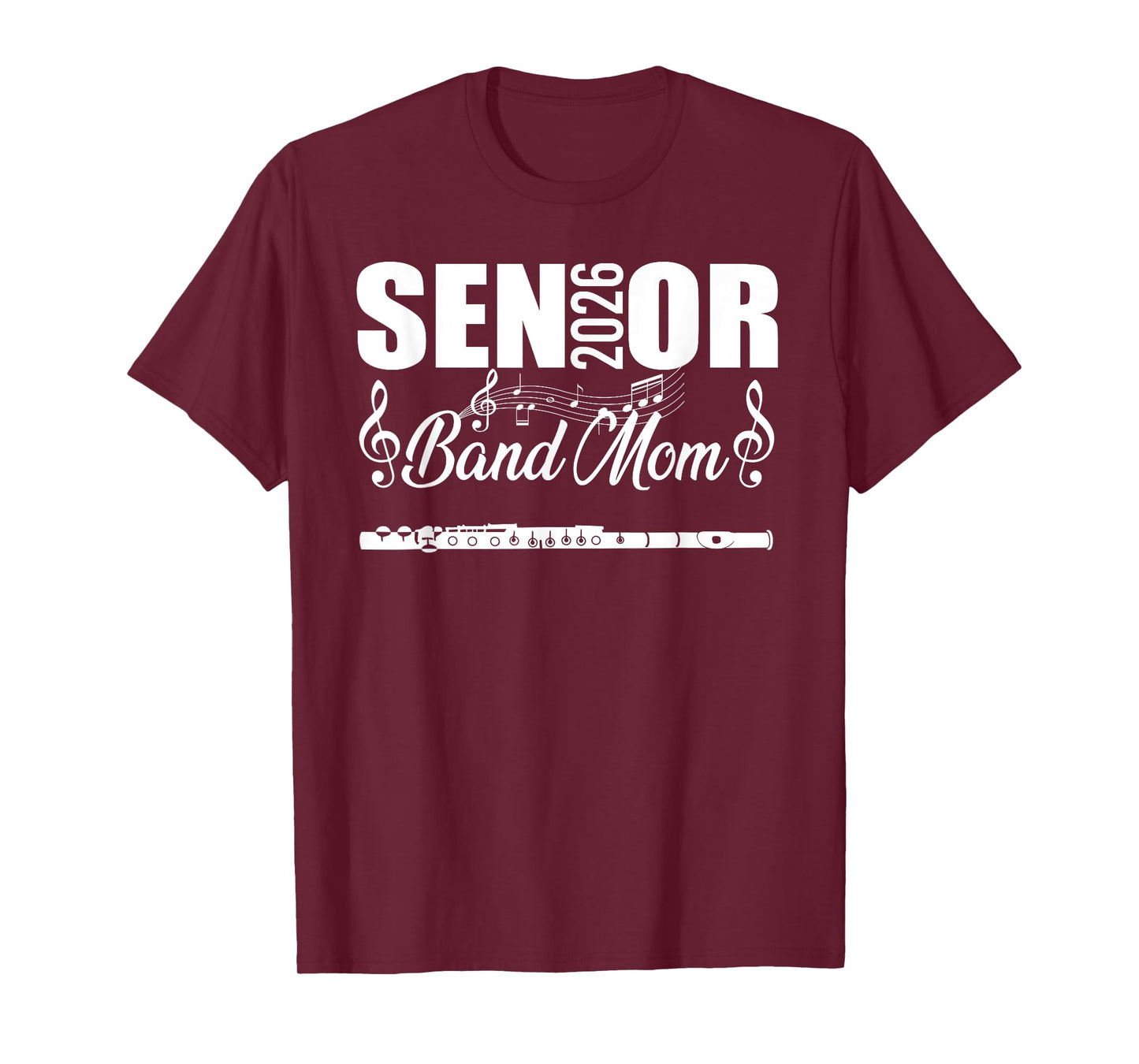 Senior Band Mom 2026 Marching Band Class of 2026 Flute T-Shirt