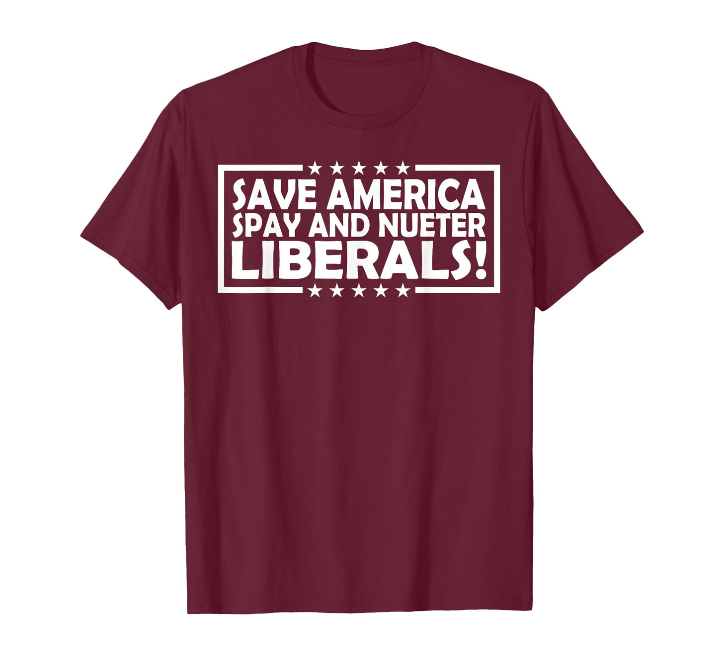 Save America Spay And Neuter Liberals T-Shirt
