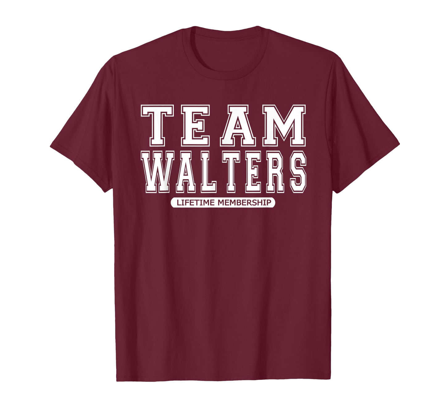 Team WALTERS Family Surname Reunion Crew Member Gift T-Shirt