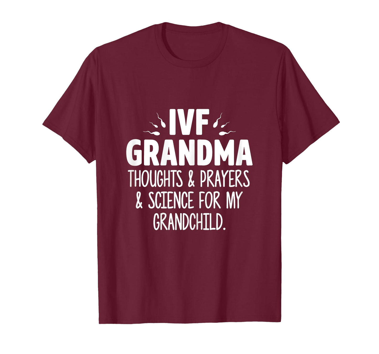 IVF Gift Warrior Grandma Science Transfer Infertility TShirt T-Shirt