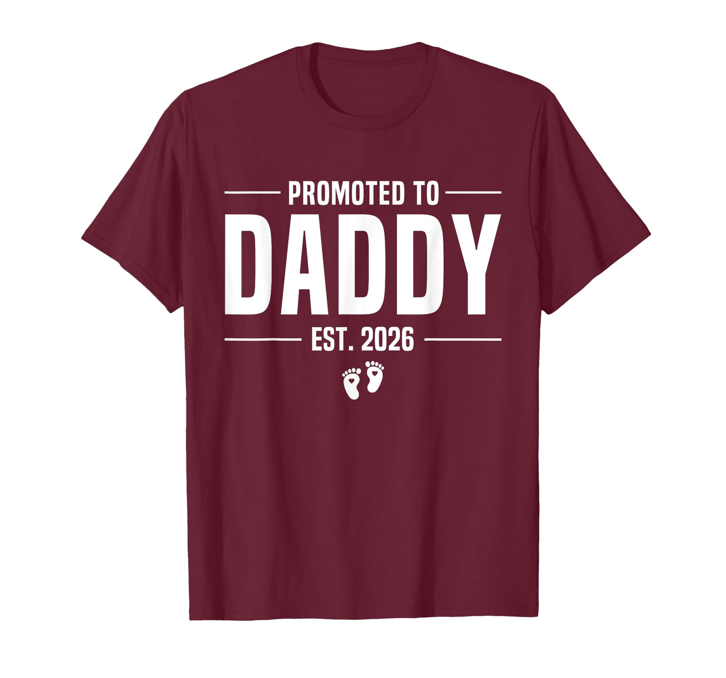 Promoted To Daddy 2026 Dad est 2026 Soon To Be Dad T-Shirt