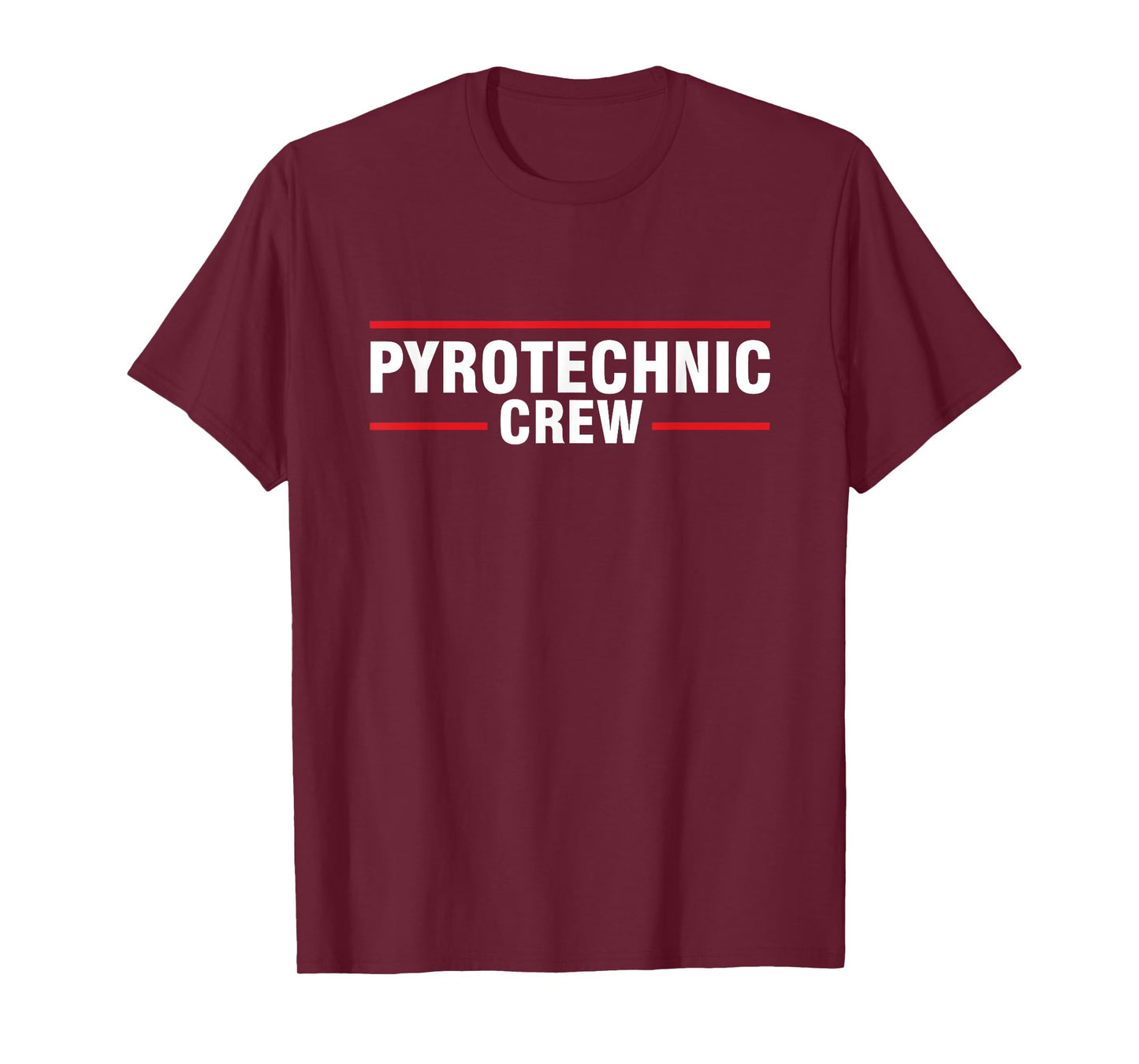 Pyrotechnic Crew Pyro Pyromaniac Fireworks Pyrotechnician T-Shirt