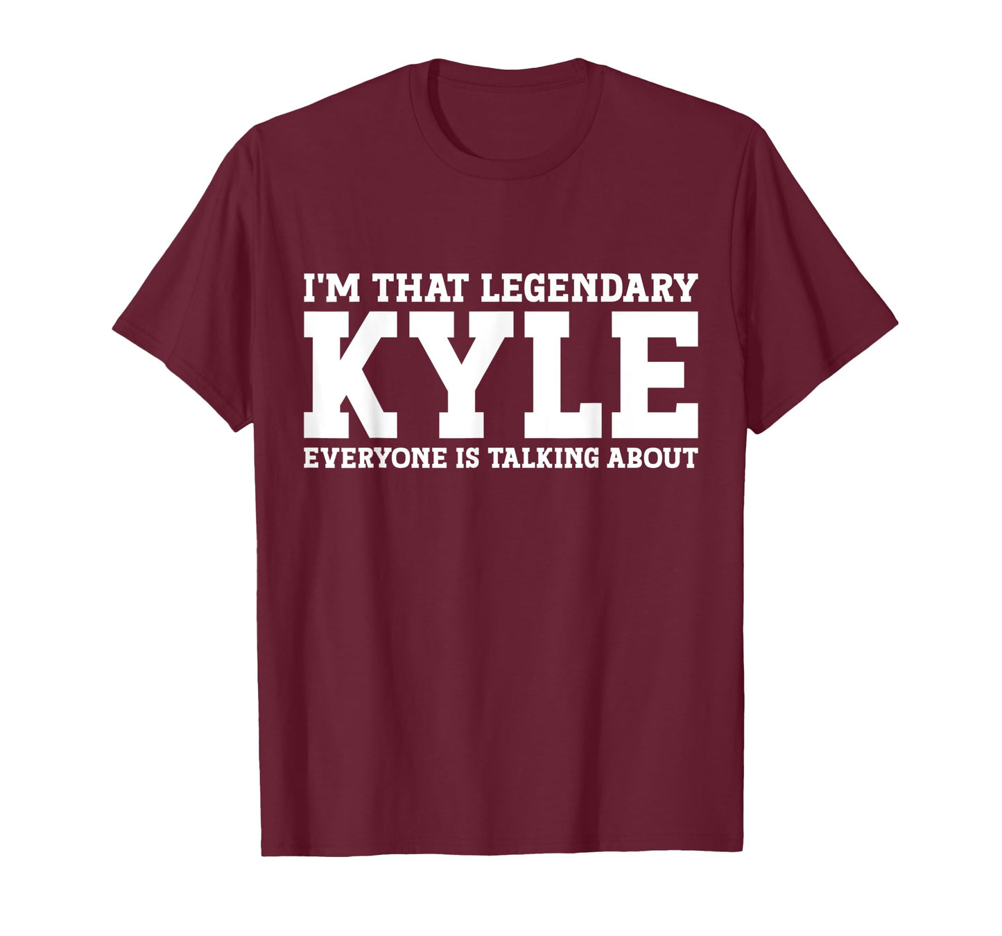 Kyle Personal Name Women Girl Funny Kyle T-Shirt