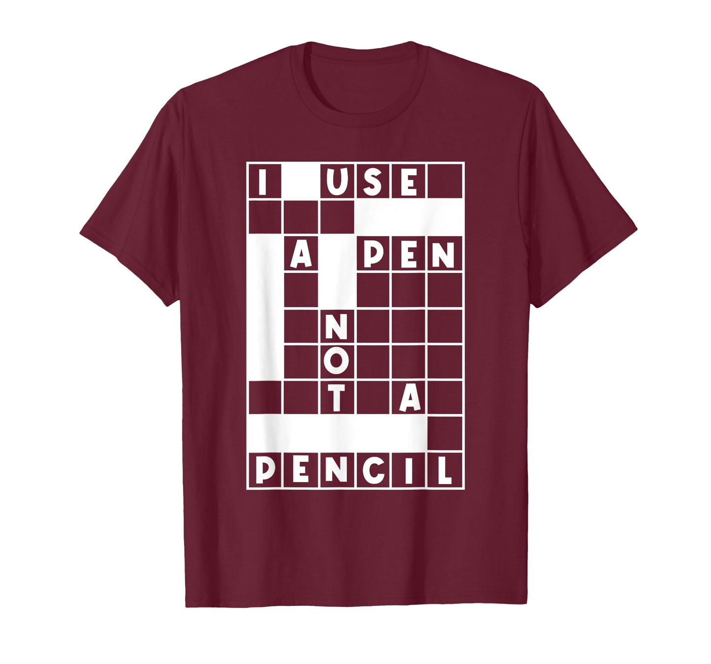 I Use a Pen Not A Pencil Funny Crossword Puzzle Lover Outfit T-Shirt
