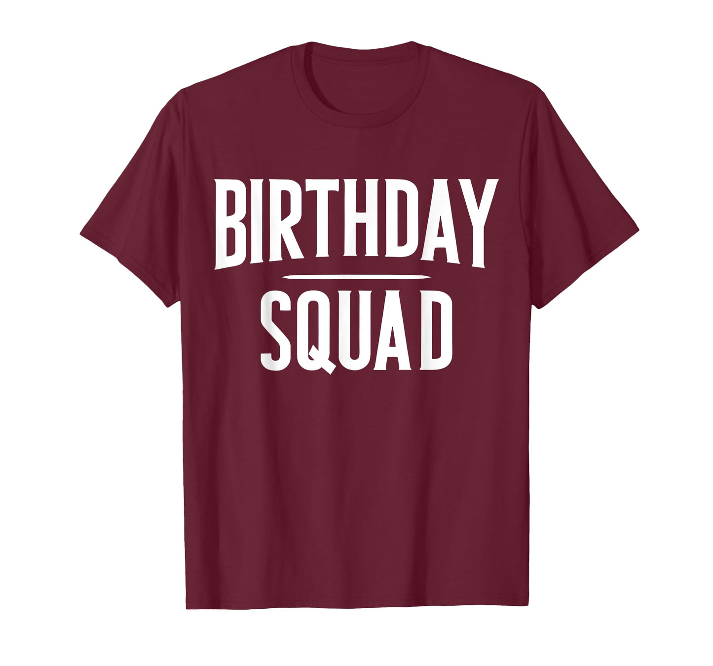 Birthday Squad T-Shirt