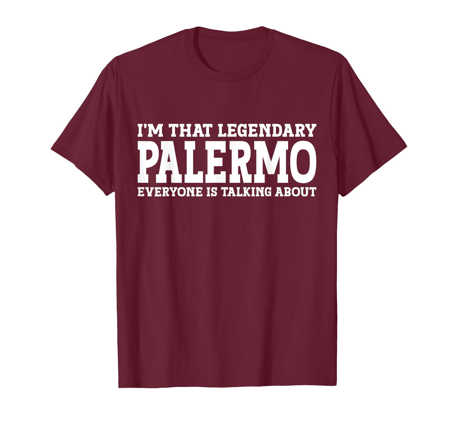 Palermo Surname Funny Team Family Last Name Palermo T-Shirt