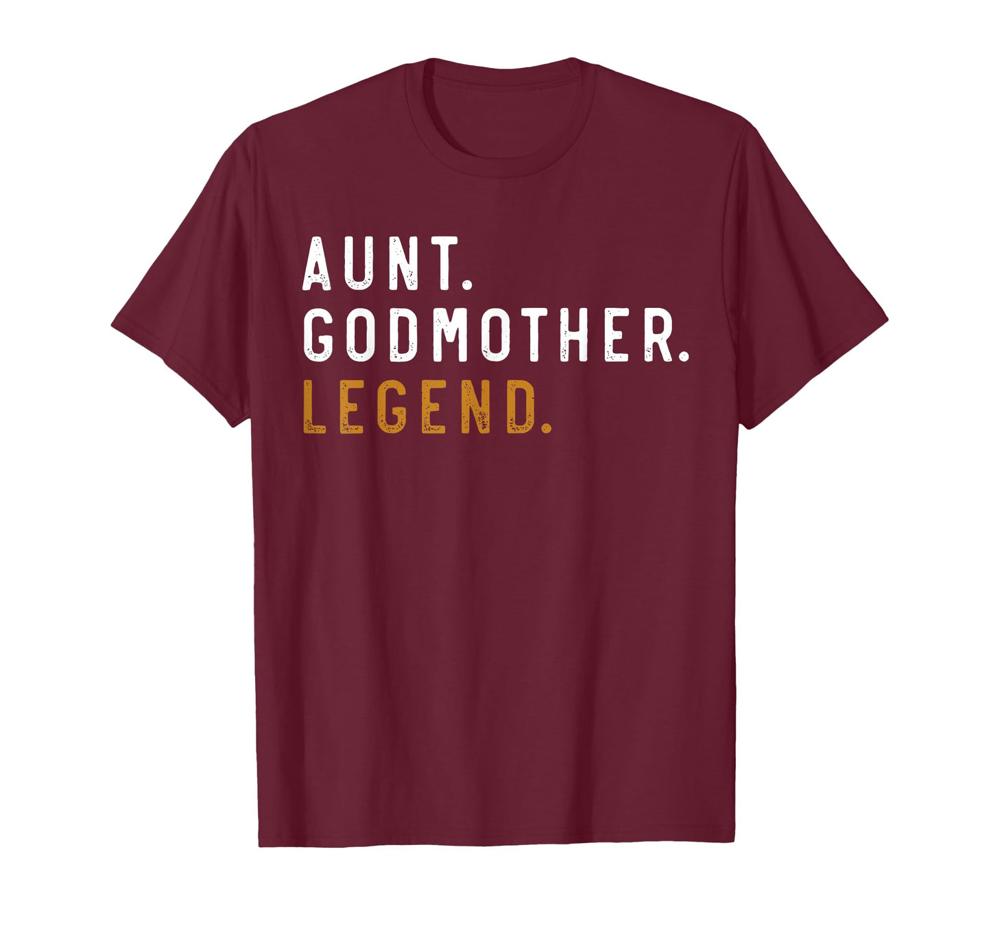 Vintage Aunt Godmother Legend Funny Auntie Mothers Day T-Shirt