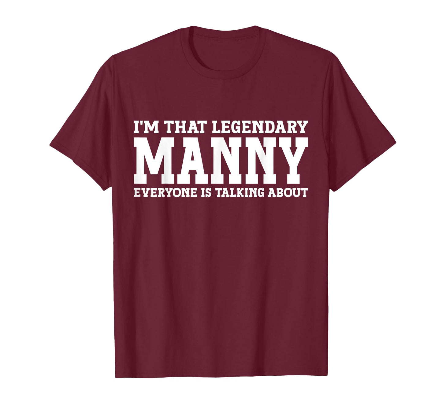 Manny Personal Name First Name Funny Manny T-Shirt