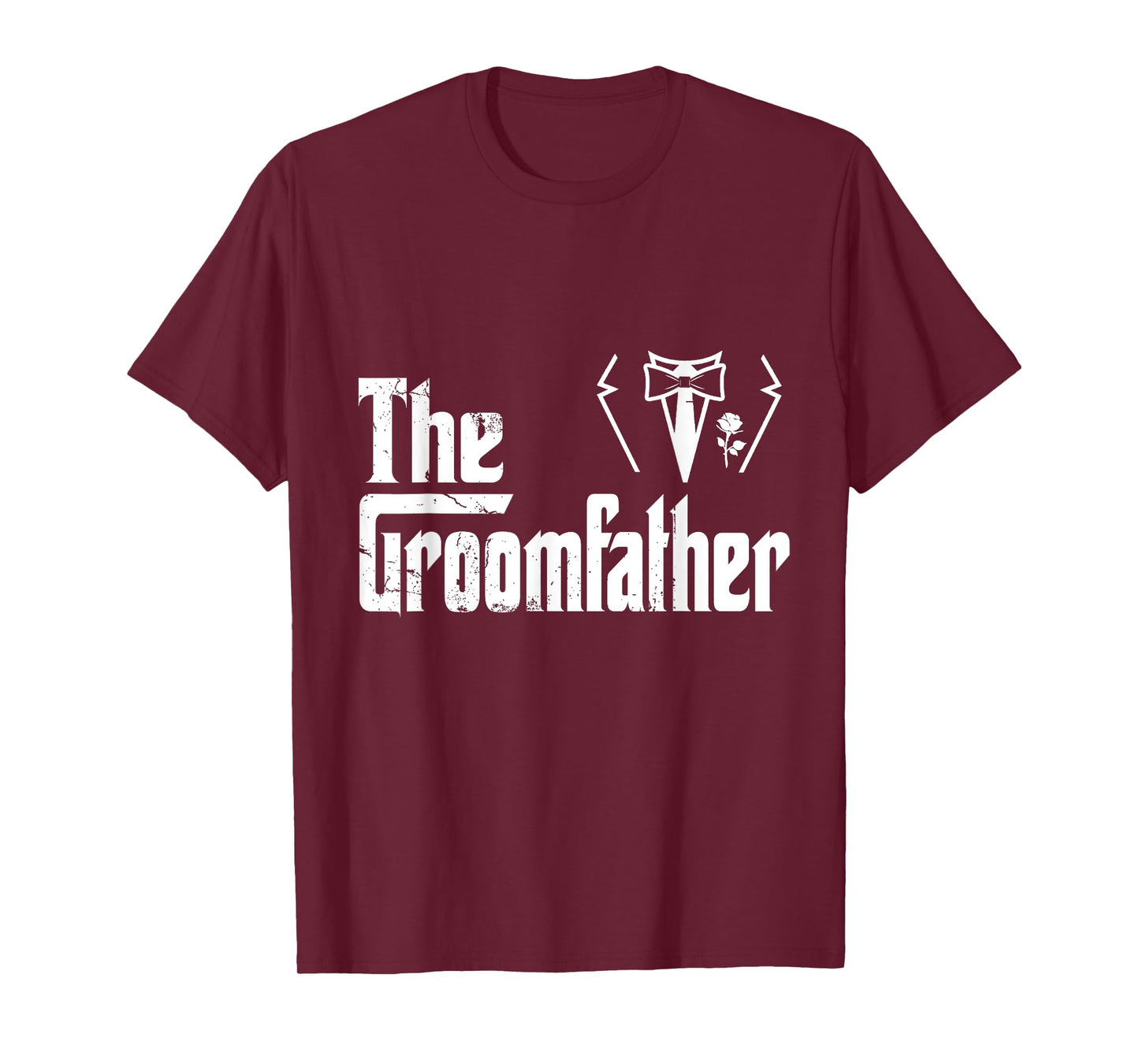 Stepfather Groom Father Rehearsal Husband Grooms Dad Bestmen T-Shirt