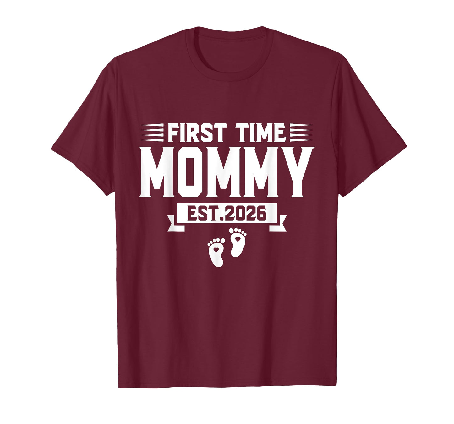 First Time mom est 2026 mom Family Soon to be Mommy 2026 T-Shirt