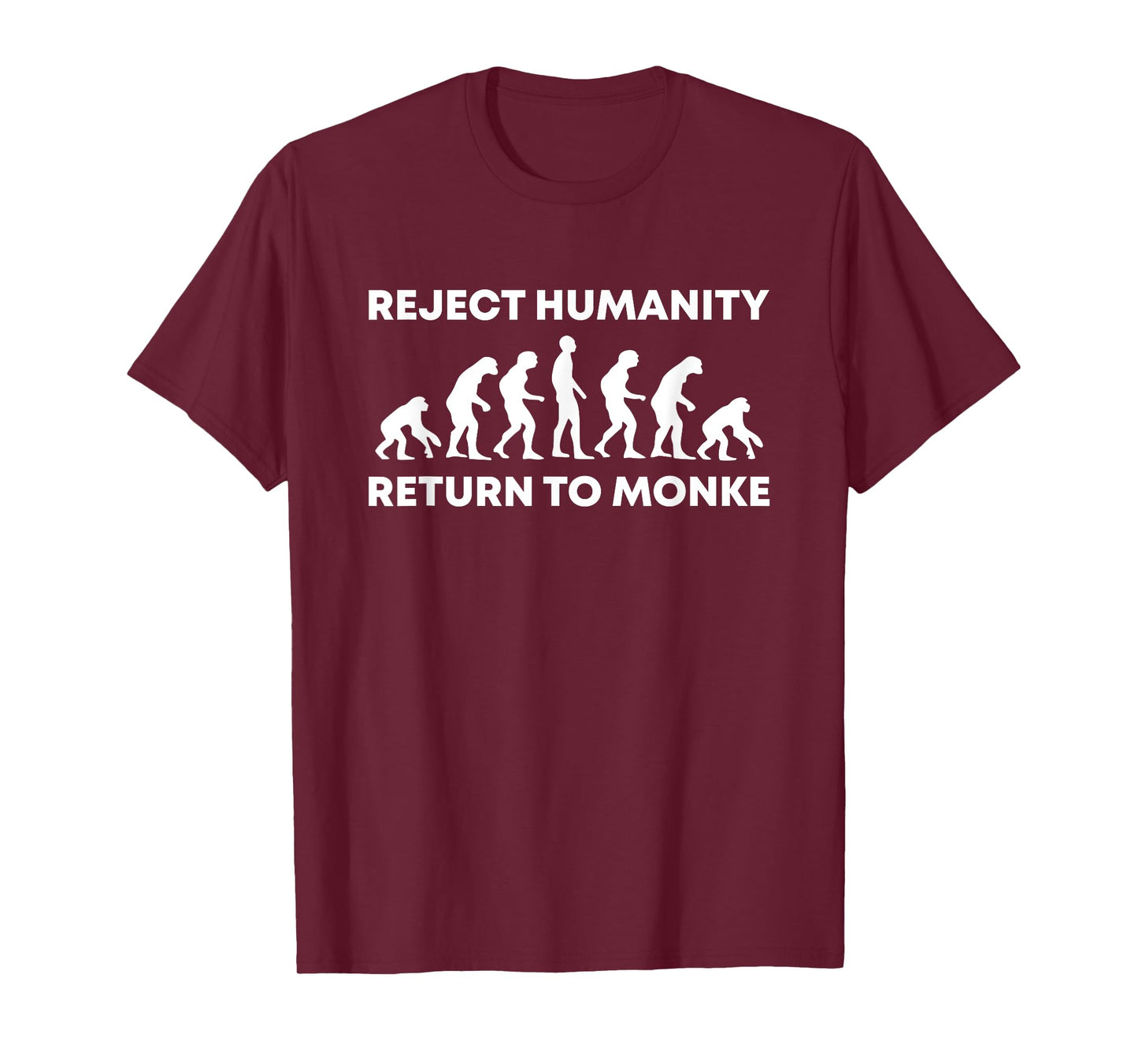 Reject Humanity Return To Monke Funny Meme Monkey Evolution T-Shirt