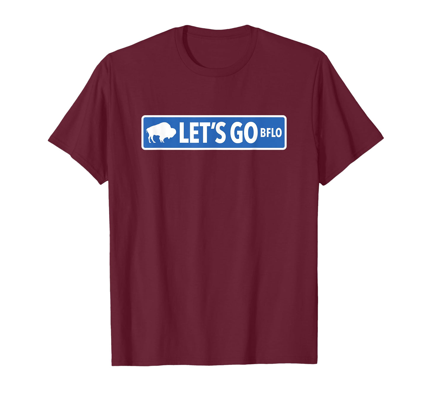 LET'S GO street sign Buffalo NY city Buffalonian 716 classic T-Shirt