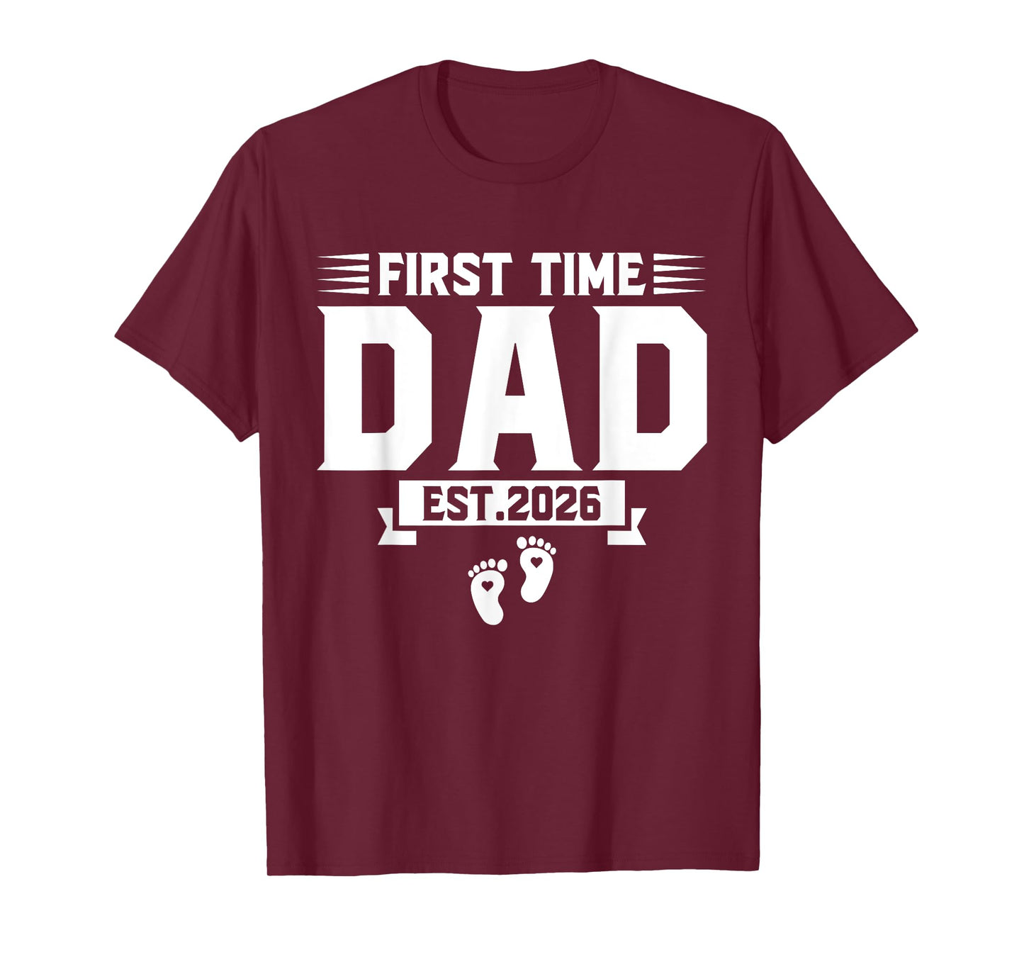 First Time Dad 2026 Dad Promoted To Dad est 2026 New Daddy T-Shirt