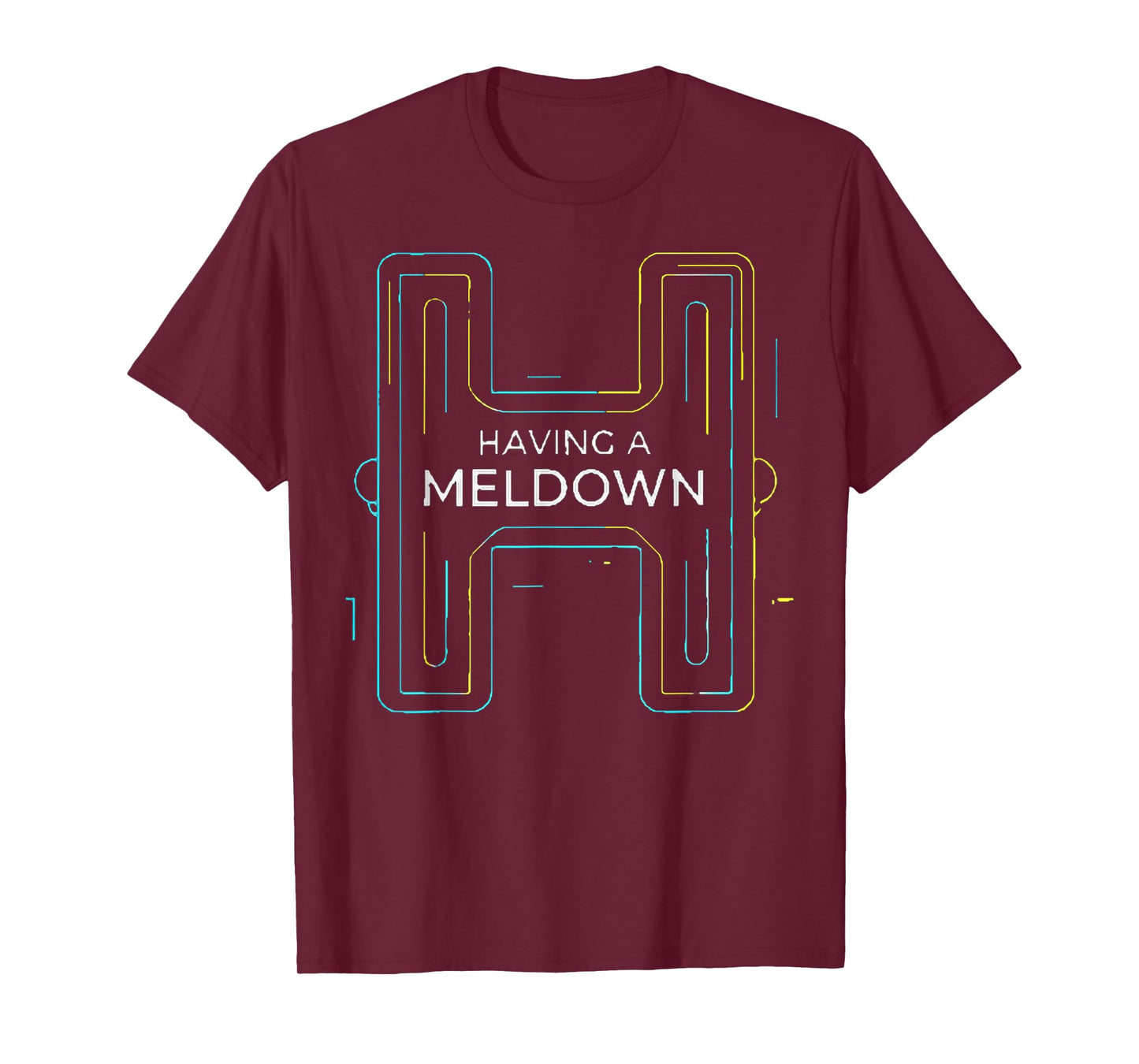 Having a meltdown funny parody stress person T-Shirt