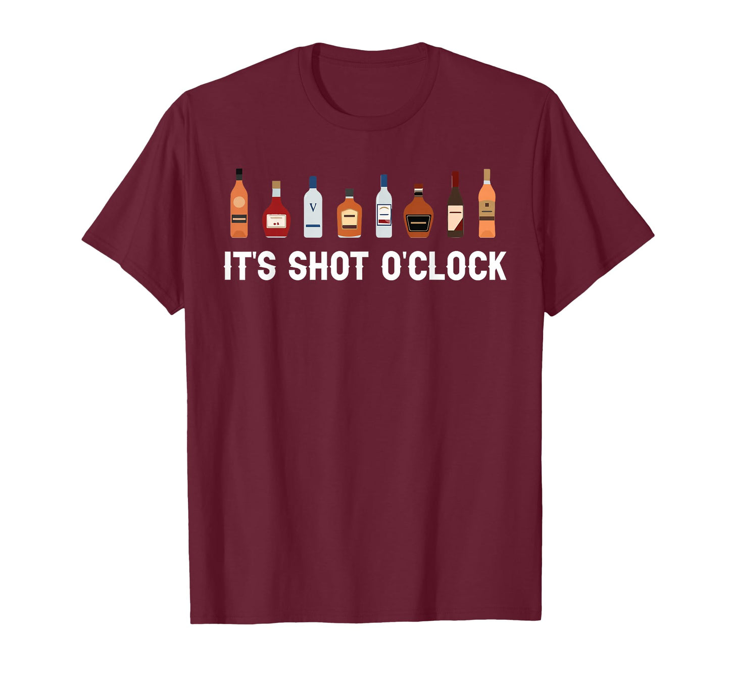 It's Shots O'Clock Tequila & Whiskey Lover Drinking Wine T-Shirt