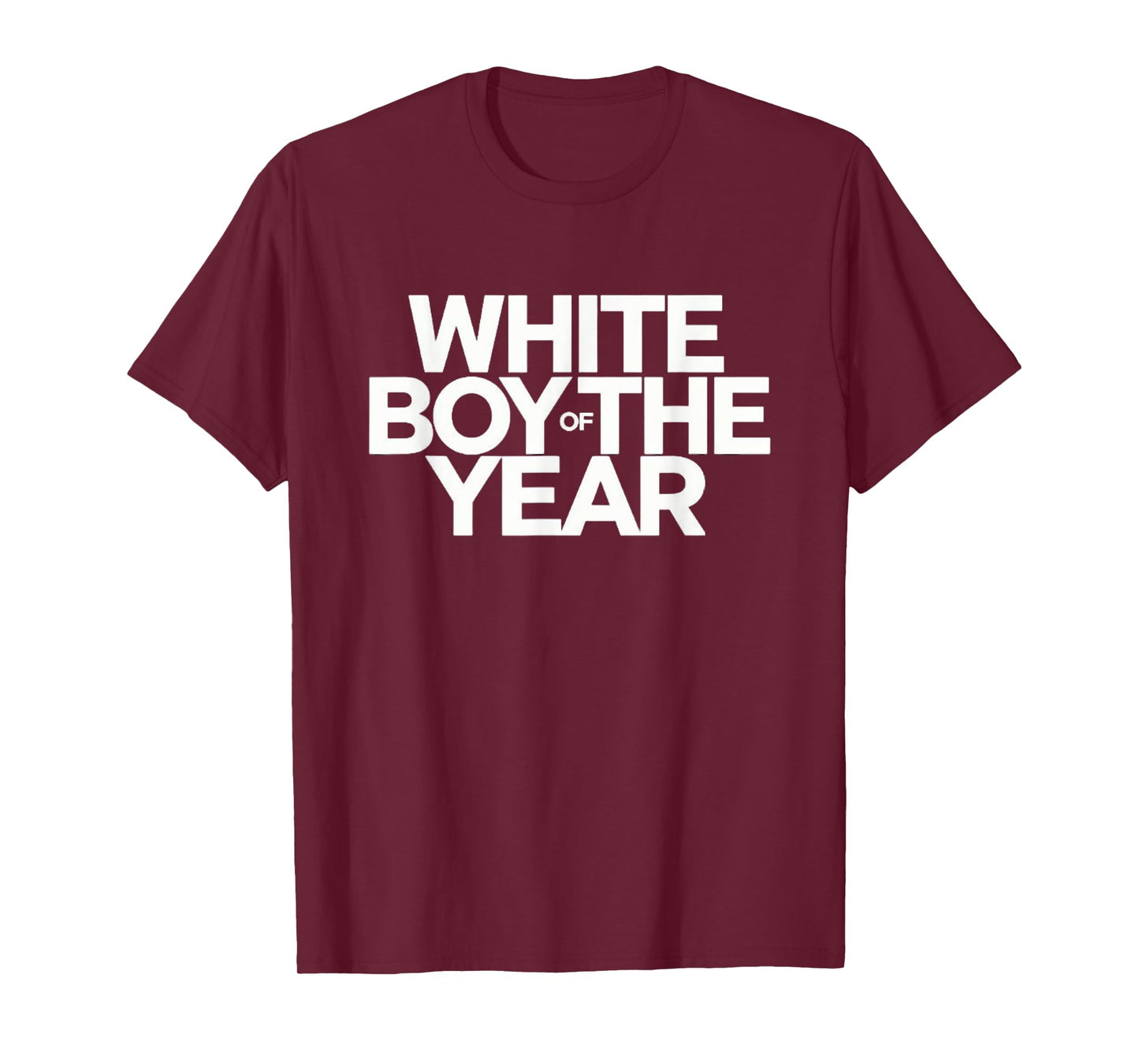 White Boy Of The Year - Hilarious Funny Award T-Shirt