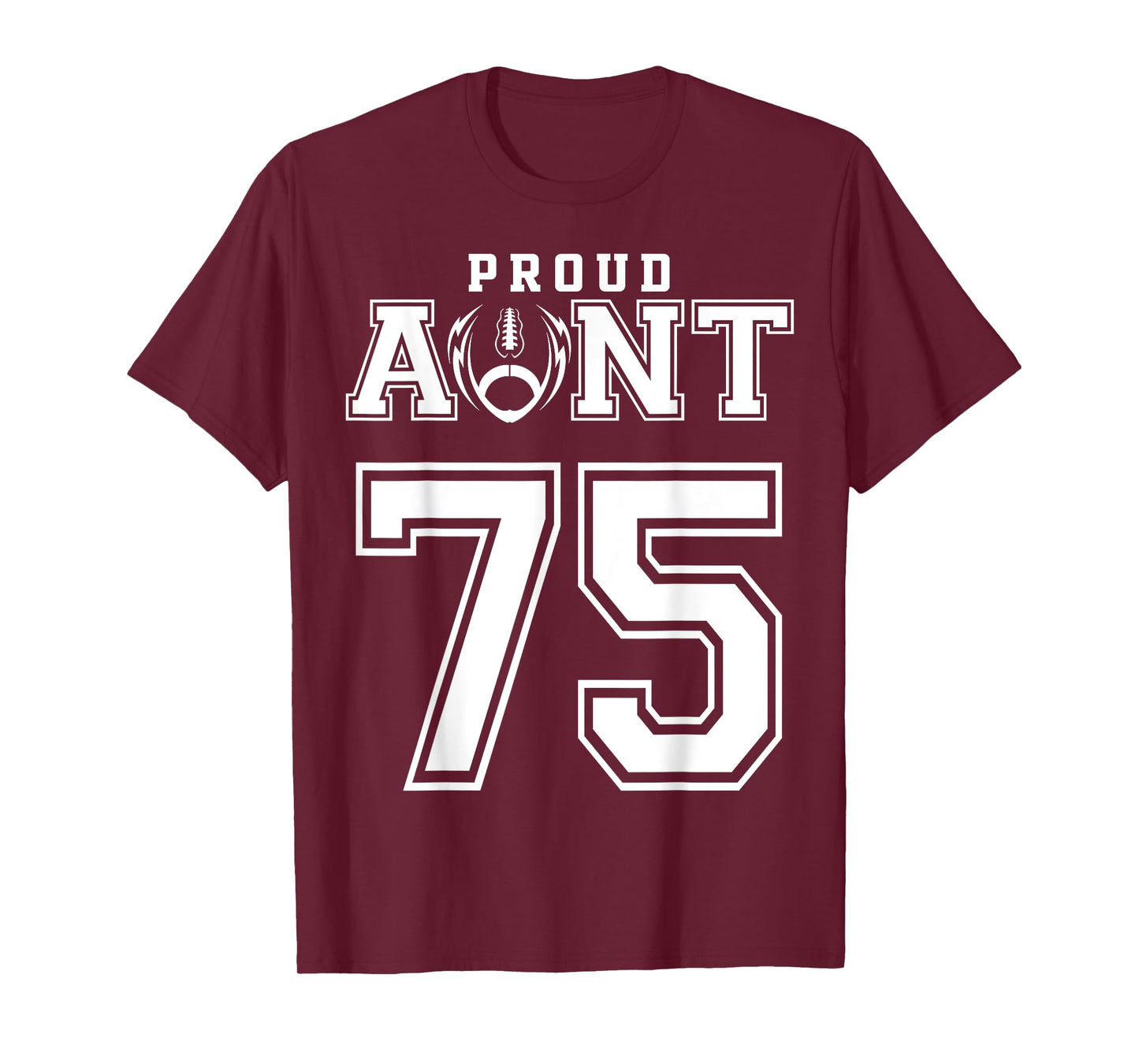 Custom Proud Football Aunt Number 75 Personalized For Women T-Shirt