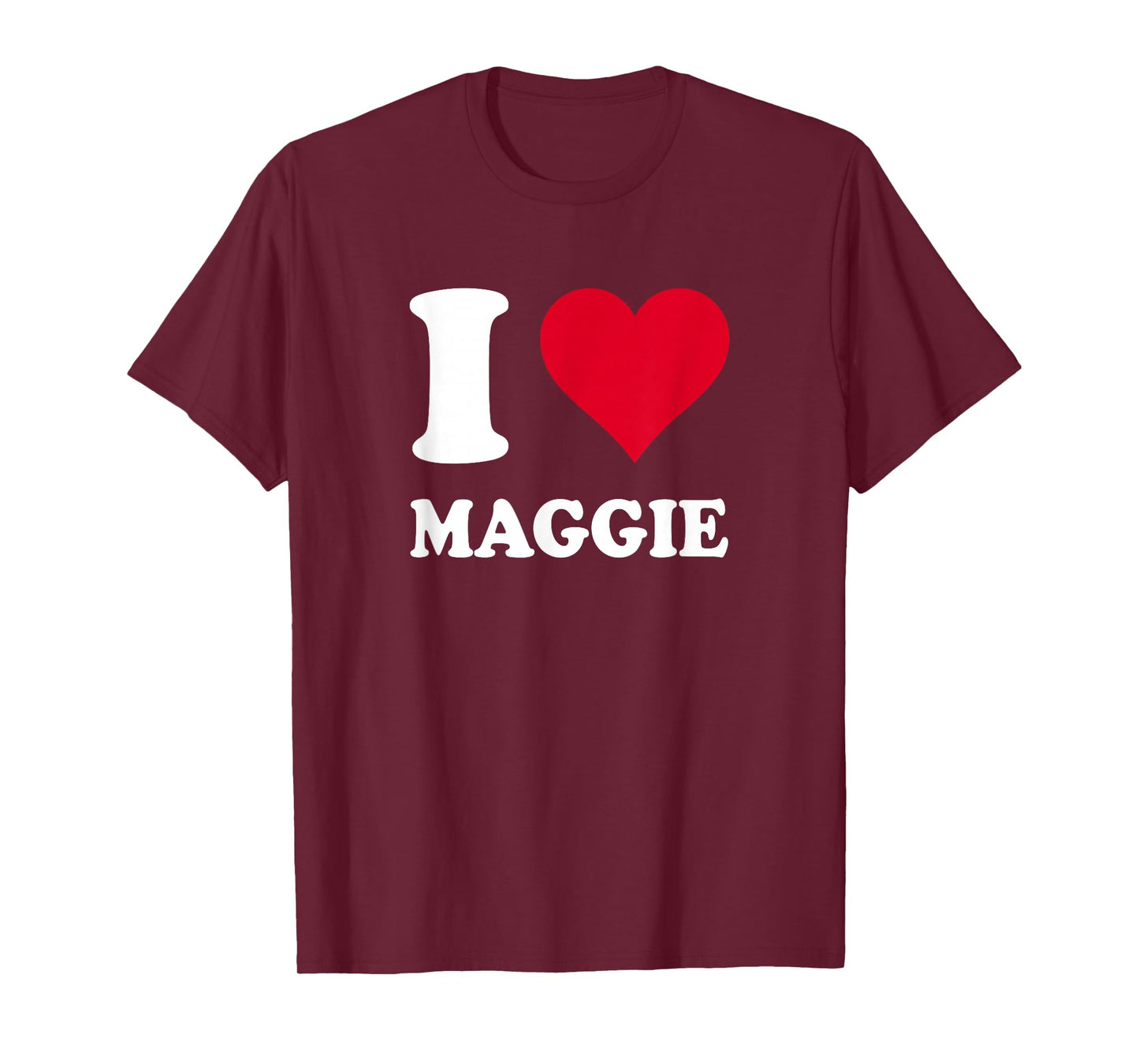 Red Heart I Love Maggie T-Shirt