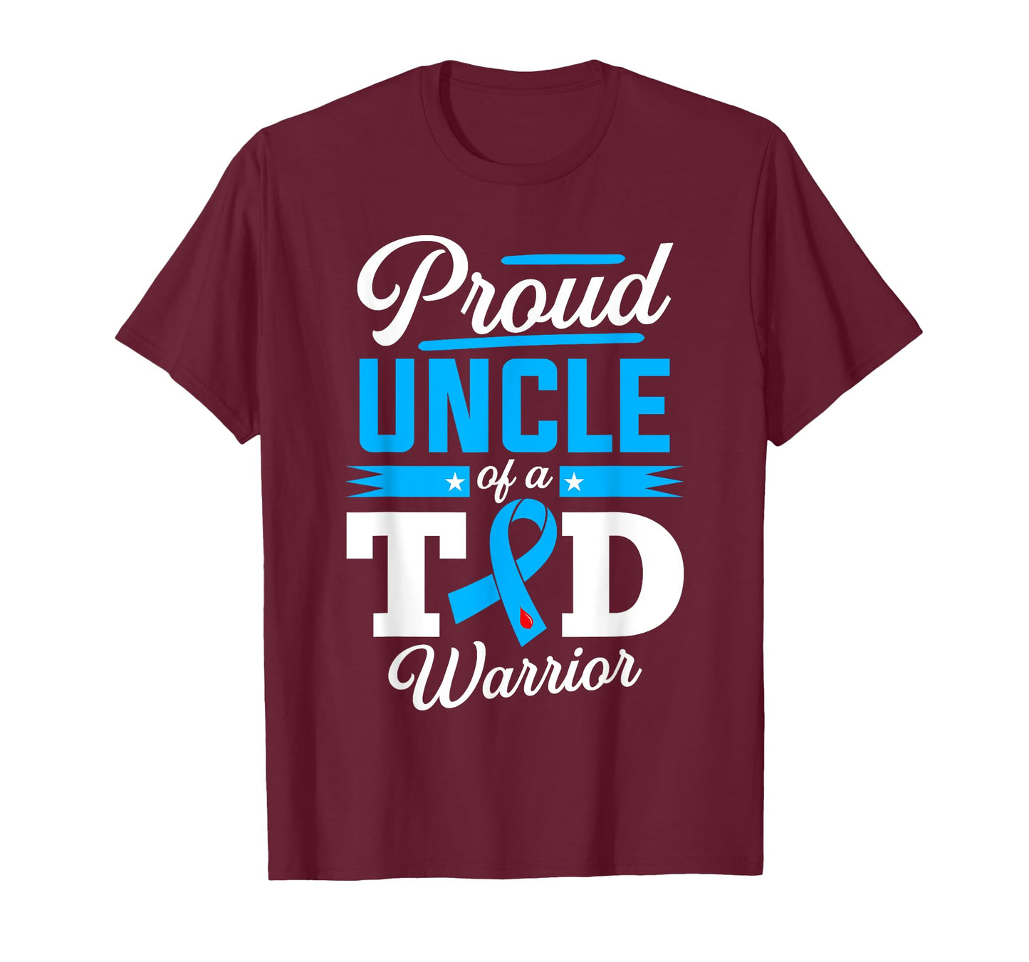 Proud Uncle Of A T1D Warrior Diabetes Awareness Type 1 T-Shirt